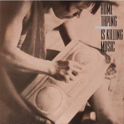 Hometaping Is Killing Music CD / LP